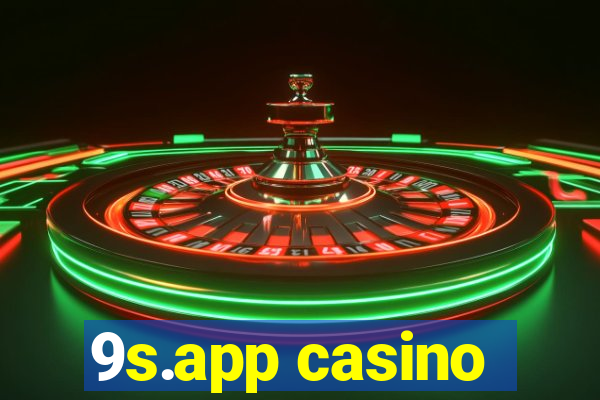 9s.app casino