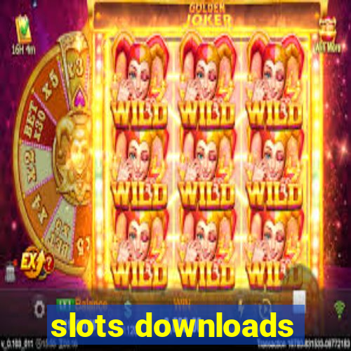 slots downloads