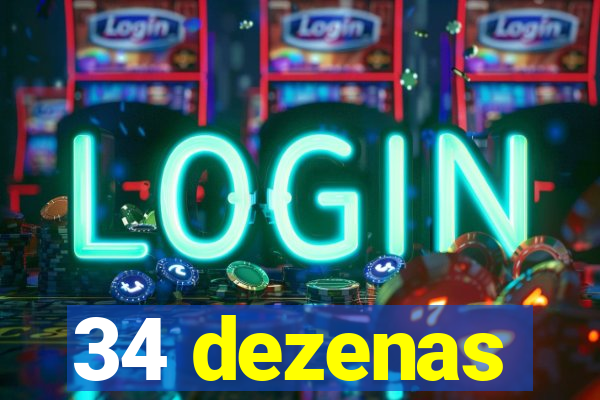 34 dezenas