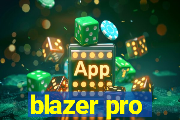 blazer pro