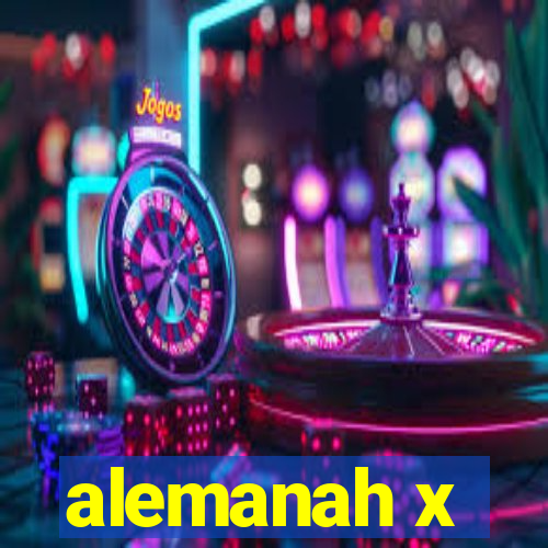 alemanah x