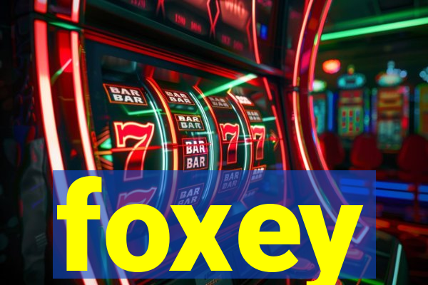 foxey