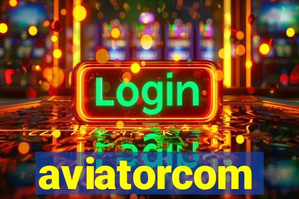 aviatorcom