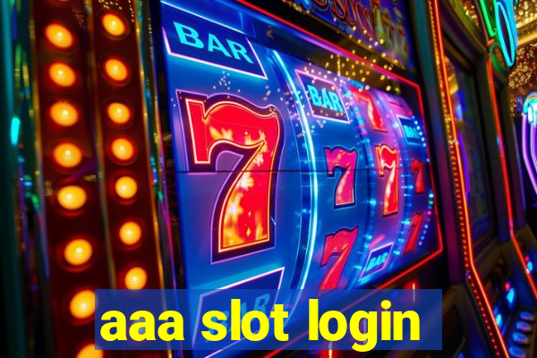 aaa slot login