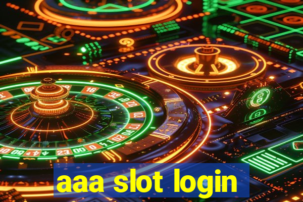 aaa slot login