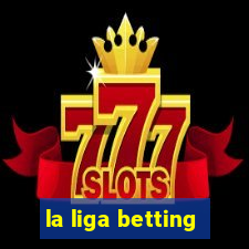 la liga betting