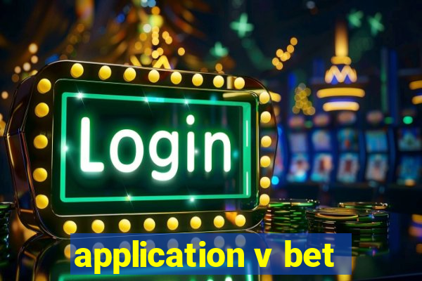 application v bet