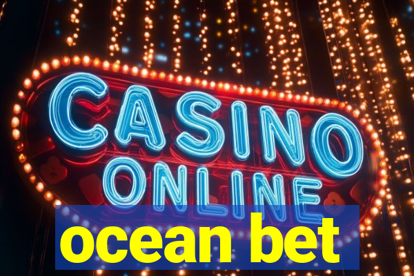 ocean bet