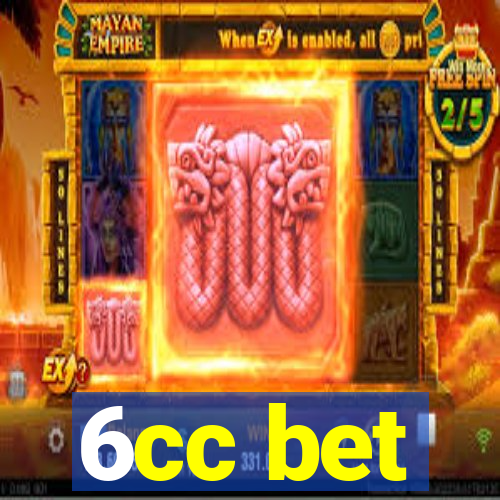 6cc bet