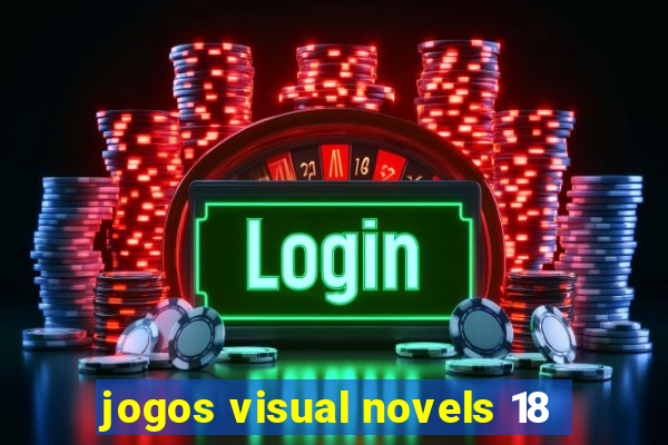 jogos visual novels 18