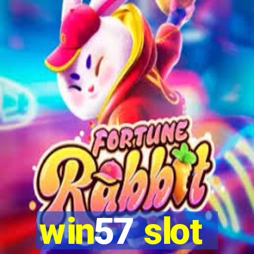 win57 slot