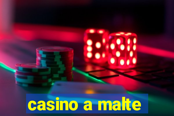 casino a malte