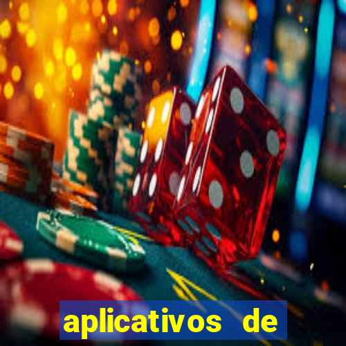 aplicativos de jogos que dao dinheiro