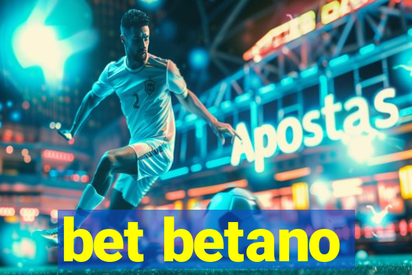 bet betano