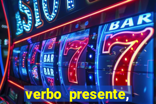 verbo presente, passado e futuro 3 ano