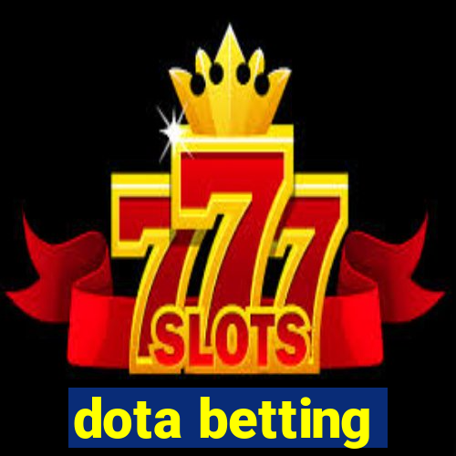 dota betting