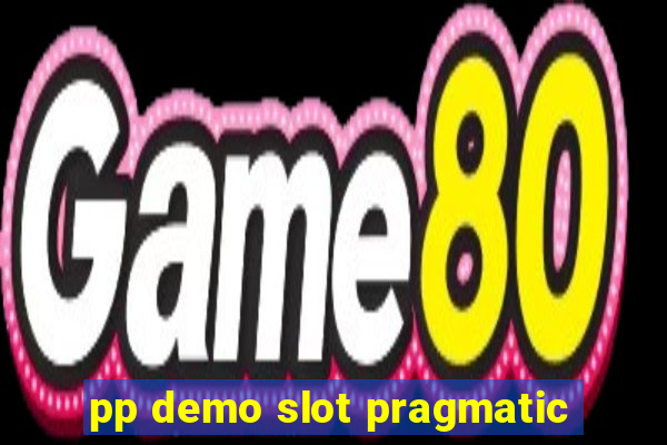 pp demo slot pragmatic