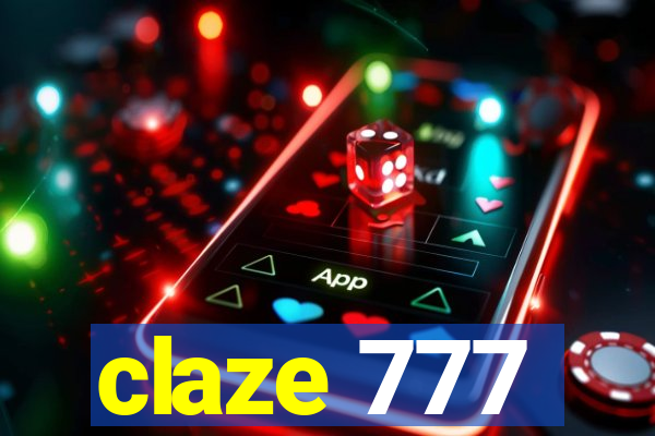 claze 777