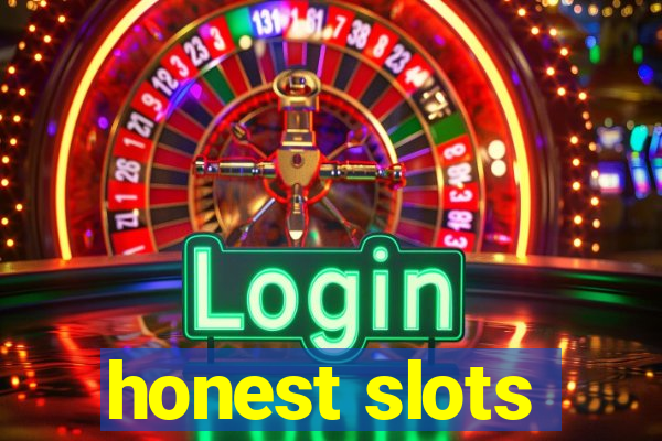 honest slots