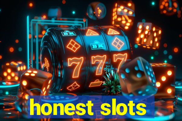 honest slots