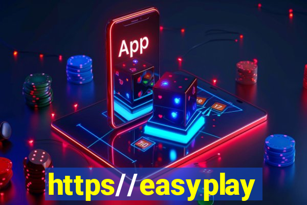 https//easyplayer.io