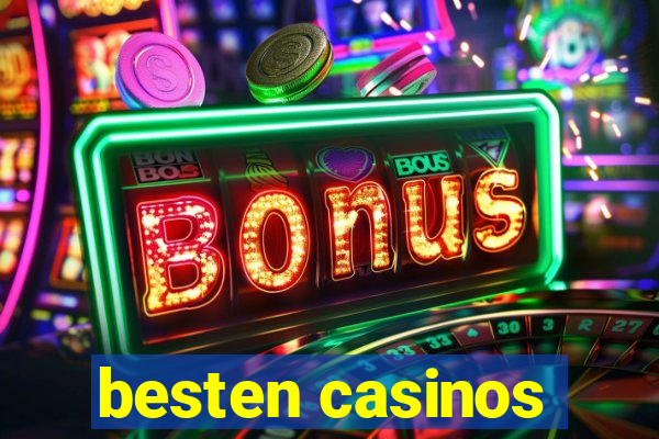 besten casinos