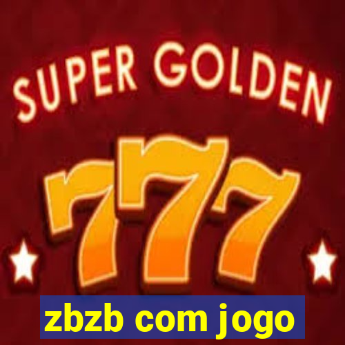 zbzb com jogo