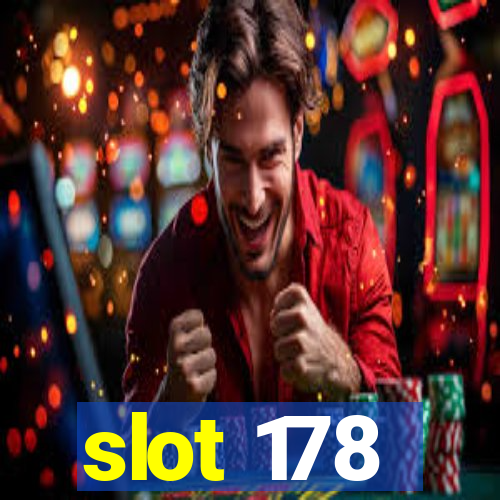 slot 178