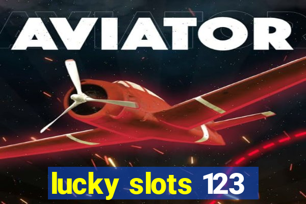 lucky slots 123