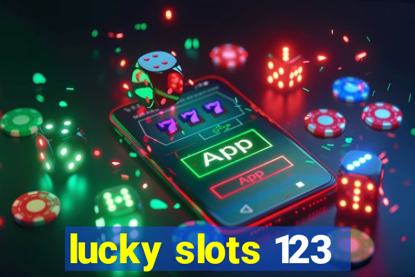 lucky slots 123