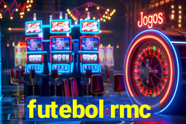 futebol rmc