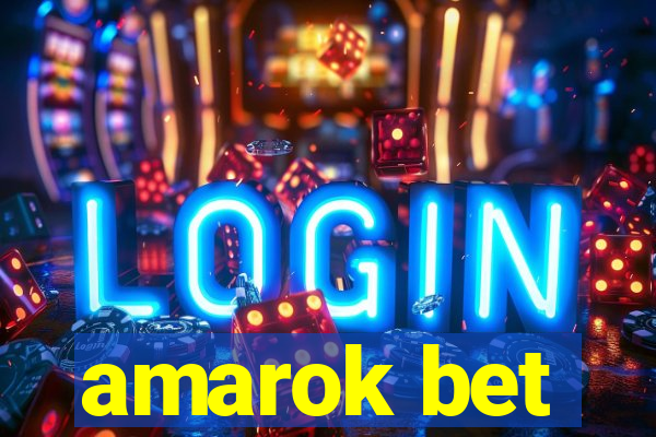 amarok bet