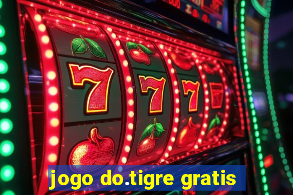 jogo do.tigre gratis