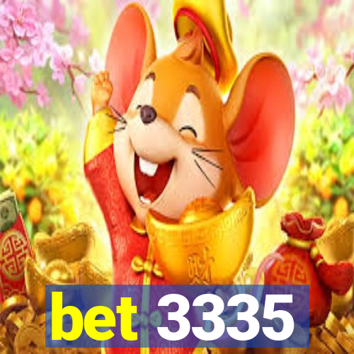 bet 3335