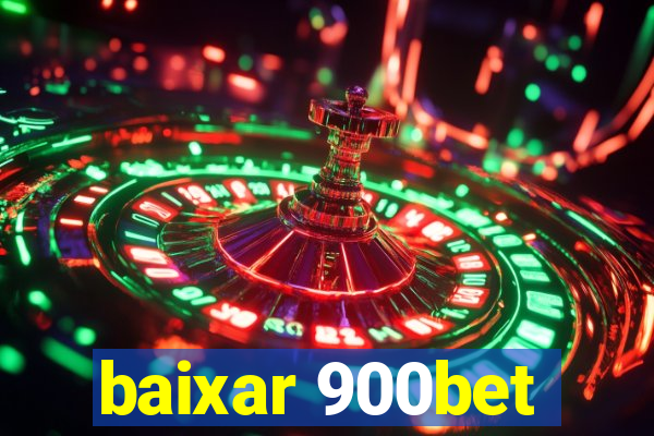 baixar 900bet