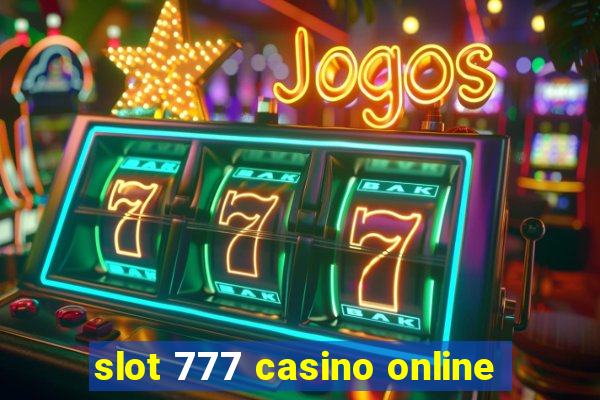 slot 777 casino online