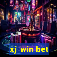 xj win bet