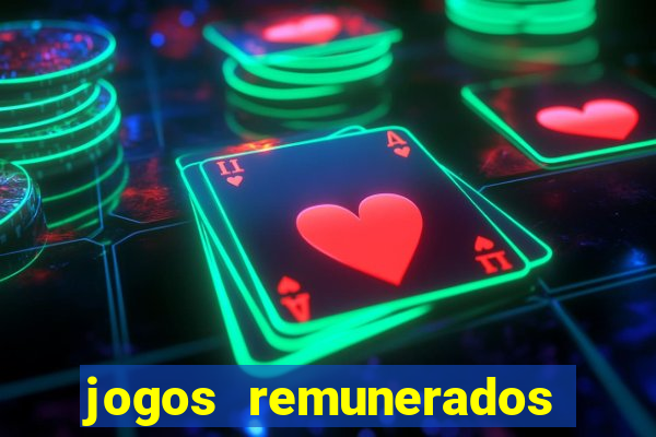 jogos remunerados de verdade