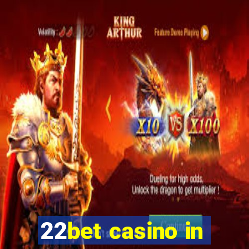 22bet casino in