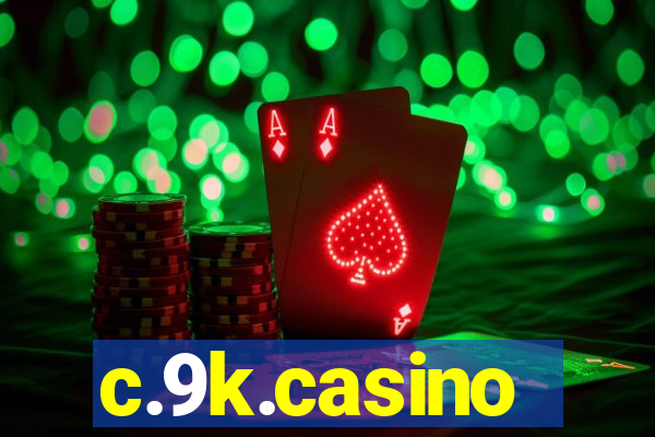 c.9k.casino