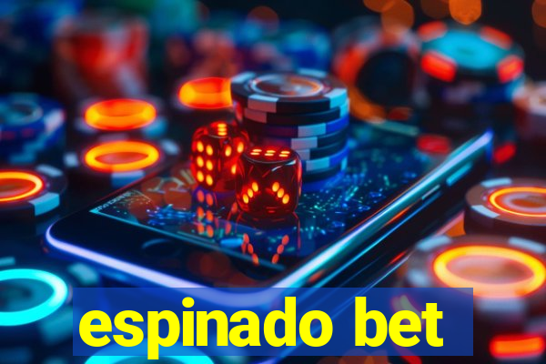 espinado bet