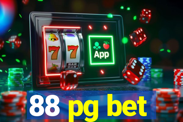 88 pg bet