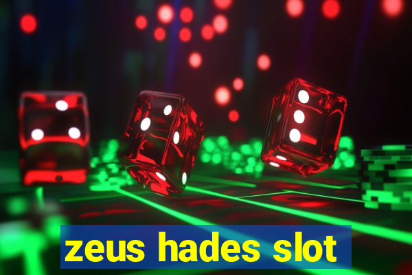 zeus hades slot