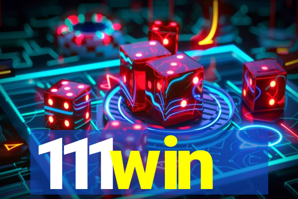 111win