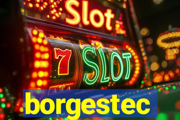 borgestec