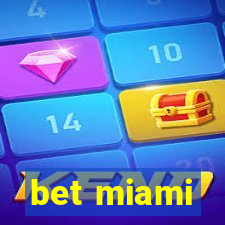 bet miami