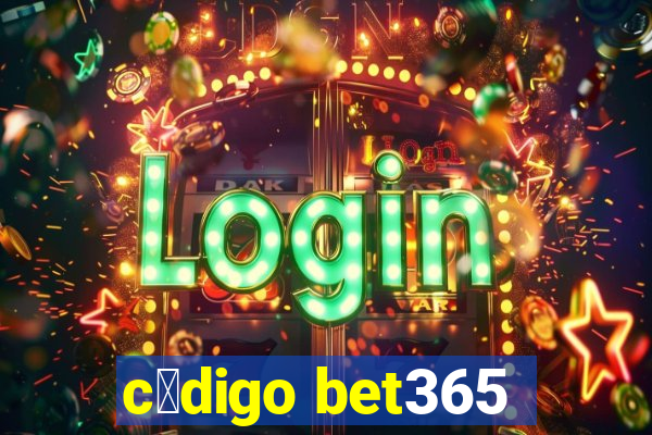 c贸digo bet365