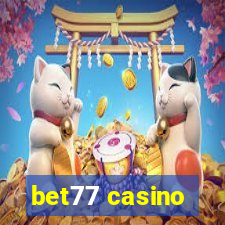 bet77 casino