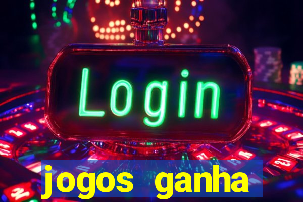 jogos ganha dinheiro na hora