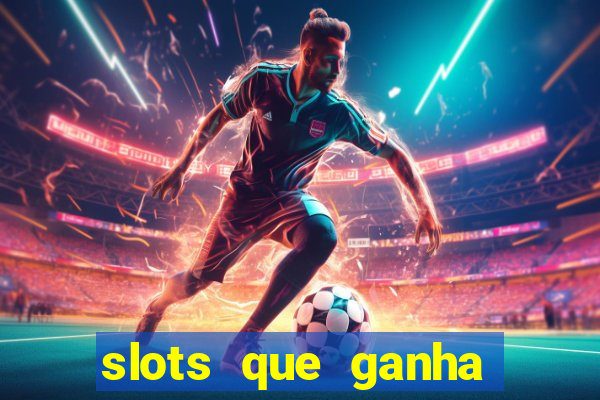 slots que ganha bonus no cadastro